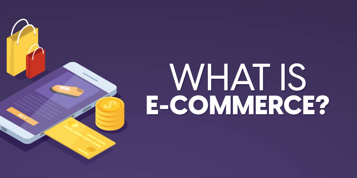 Whats is e commerce