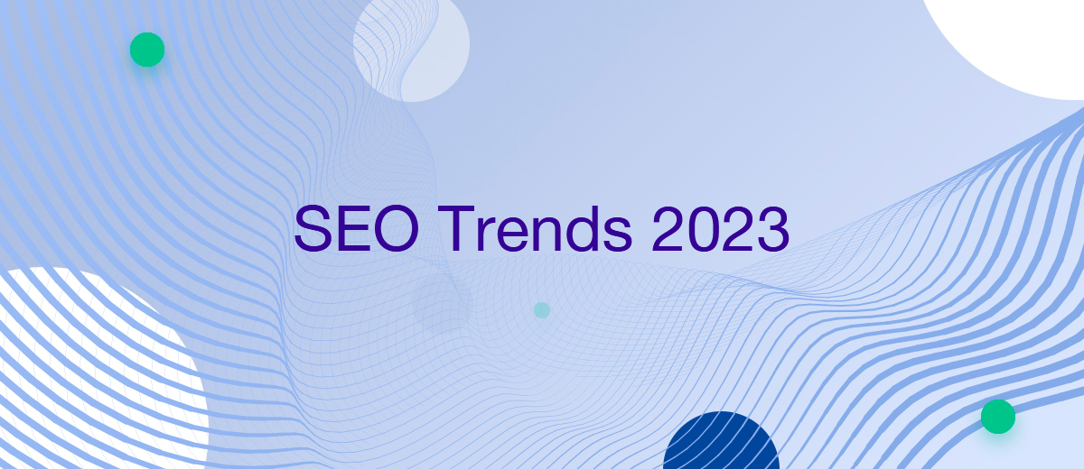 The Future of SEO: Trends and Predictions 